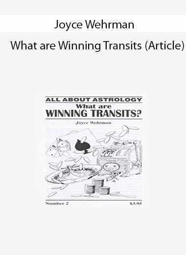 Joyce Wehrman - What are Winning Transits (Article)