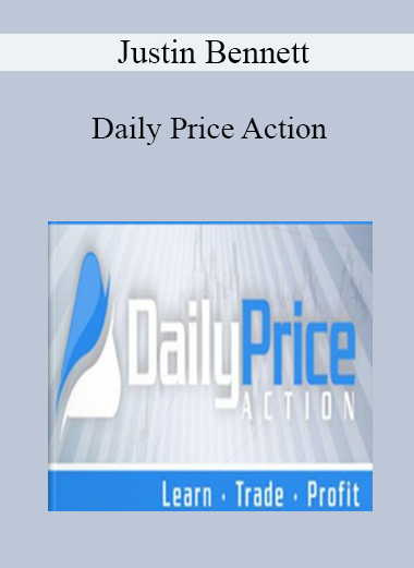 Justin Bennett - Daily Price Action