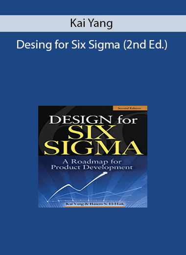 Kai Yang - Desing for Six Sigma (2nd Ed.)