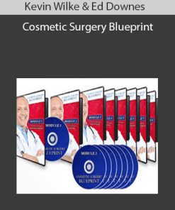 Kevin Wilke & Ed Downes - Cosmetic Surgery Blueprint