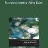 Kurt Jechlitschka - Microenonomics Using Excel