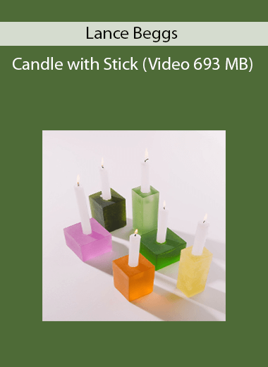 Lance Beggs - Candle with Stick (Video 693 MB)
