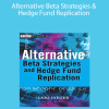 Lars Jaeger - Alternative Beta Strategies & Hedge Fund Replication