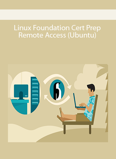 Linux Foundation Cert Prep: Remote Access (Ubuntu)