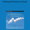 Manesh Patel - Trading with Ichimocu Clouds