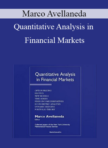 Marco Avellaneda - Quantitative Analysis in Financial Markets