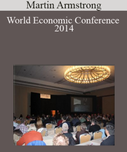 Martin Armstrong - World Economic Conference 2014