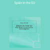 Mary Farrell - Spain in the EU