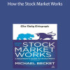 Michael Becket - How the Stock Market Works