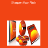 Michael Breen - Sharpen Your Pitch