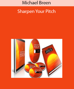 Michael Breen - Sharpen Your Pitch
