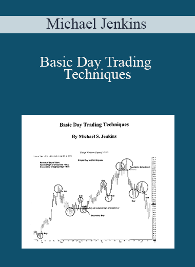Michael Jenkins - Basic Day Trading Techniques
