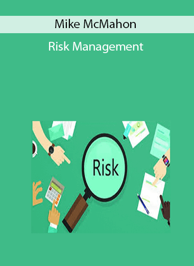 Mike McMahon - Risk Management