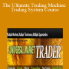 NetPicks - The Ultimate Trading Machine Trading System Course