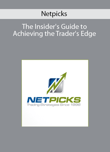 Netpicks - The Insider's Guide to Achieving the Trader's Edge