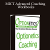 Optionetics - MICT Advanced Coaching + Workbooks