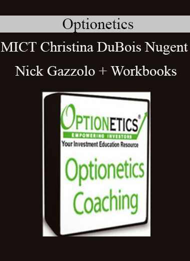 Optionetics - MICT - Christina DuBois-Nugent & Nick Gazzolo + Workbooks