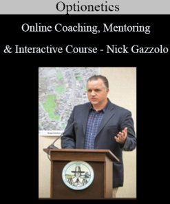 Optionetics - Online Coaching, Mentoring & Interactive Course - Nick Gazzolo