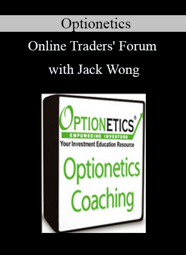 Optionetics - Online Traders' Forum with Jack Wong