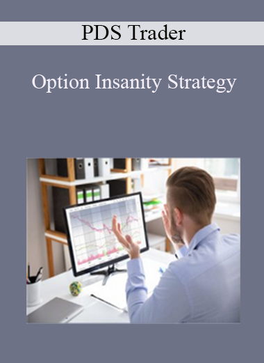 PDS Trader - Option Insanity Strategy