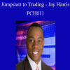Profit Strategies - Jumpstart to Trading - Jay Harris - PCH11