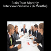 Ramit Sethi - Brain Trust Monthly Interviews Volume 2 (6 Months)