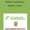 Rick Saddler - Bullish Continuation Patterns Course