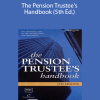 Robin Ellison - The Pension Trustee's Handbook (5th Ed.)