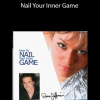 Ross Jeefries – Nail Your Inner Game