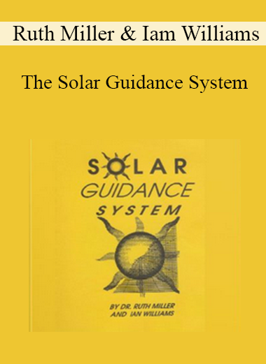Ruth Miller & Iam Williams - The Solar Guidance System