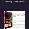 Ryan Lee and Barry Plaskow - 1K Per Day 2.0 Mastermind