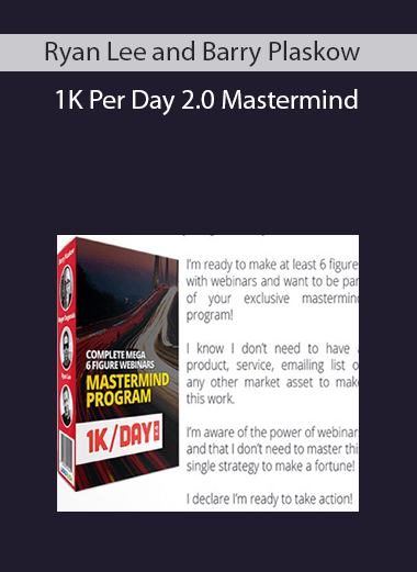 Ryan Lee and Barry Plaskow - 1K Per Day 2.0 Mastermind
