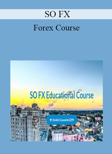 SO FX - Forex Course