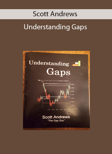 Scott Andrews - Understanding Gaps