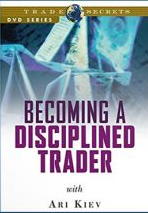 Ari Kiev - Becoming a Disciplined Trader: Techniques for Achieving Peak Trading Performance