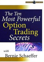 Bernie Schaeffer - The Ten Most Powerful Option Trading Secrets