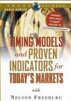 Nelson Freeburg - Timing Models and Proven Indicators for Today's Markets