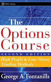 George Fontanills - The Options Course. High Profit & Low Stress Trading Methods