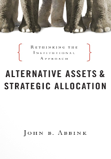 John Abbink - Alternative Assets and Strategic Allocation