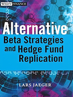 Lars Jaeger - Alternative Beta Strategies & Hedge Fund Replication