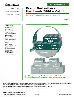 Merrill Lynch Credit Derivatives Handbook 2006 (Vol. I & II)