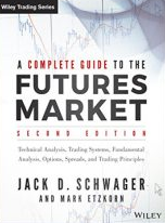 Jack D. Schwager - A Complete Guide to the Futures Market (2nd Ed)