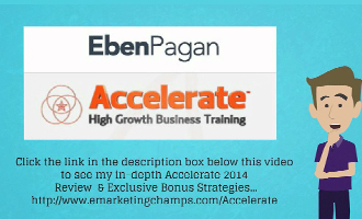 Eben Pagan's Accelerate 2014