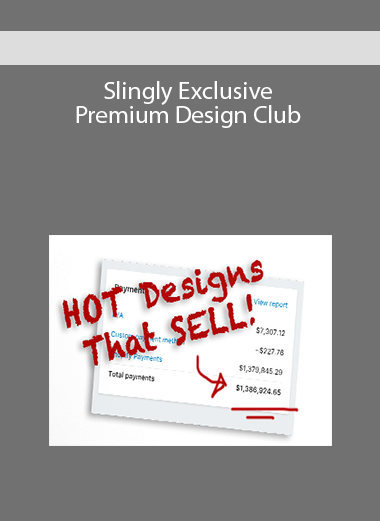 Slingly Exclusive Premium Design Club