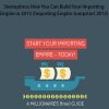 Startupbros How You Can Build Your Importing Empire in 2015 (Importing Empire Jumpstart 2015)