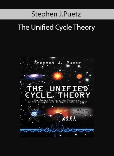 Stephen J.Puetz - The Unified Cycle Theory
