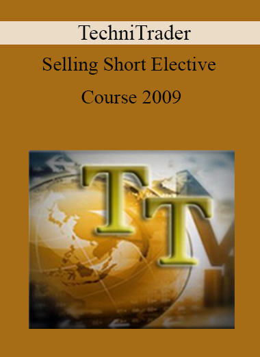 TechniTrader - Selling Short Elective Course 2009
