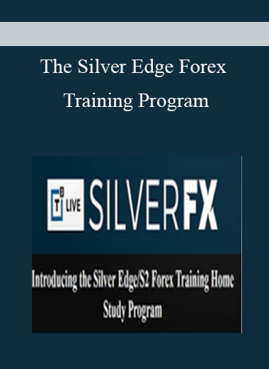 The Silver Edge Forex Training Program