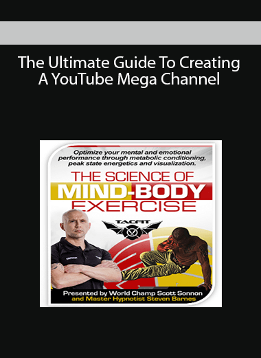 The Ultimate Guide To Creating A YouTube Mega Channel