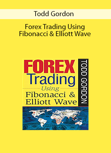 Todd Gordon - Forex Trading Using Fibonacci & Elliott Wave